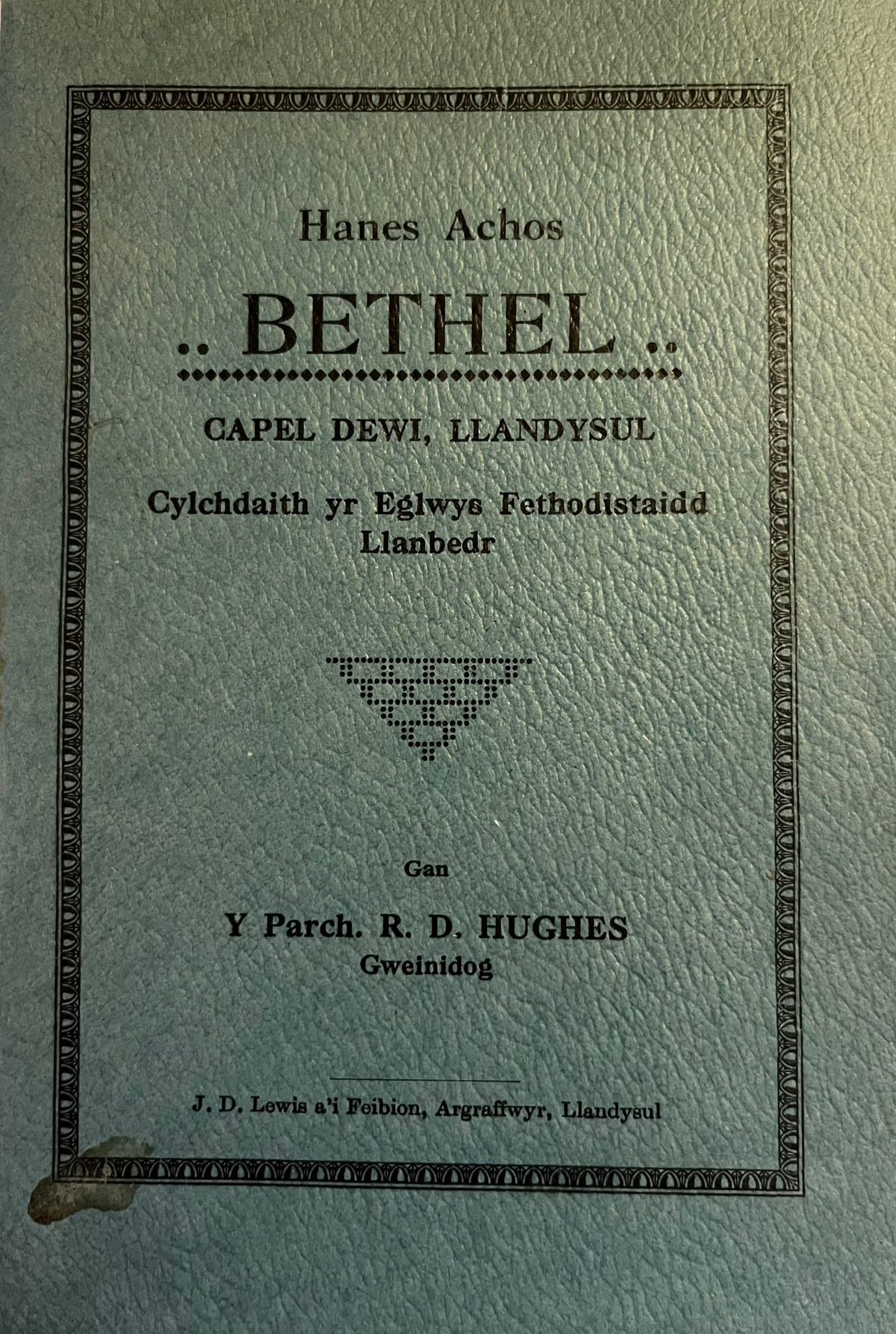 Tudalen blaen Hanes Achos Bethel Capel Dewi